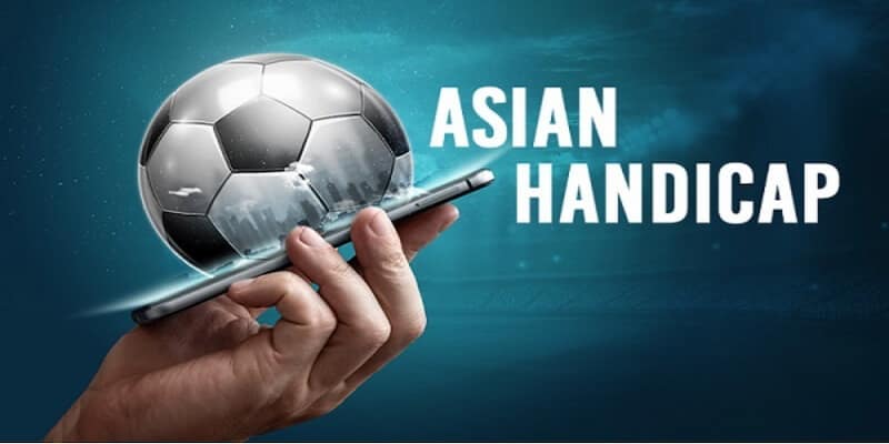 Kèo châu Á Tổng quan về kèo châu Á trong cá cược bóng đá